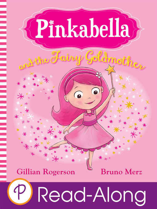 Title details for Pinkabella and the Fairy Goldmother by Gillian Rogerson - Available